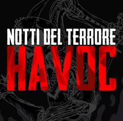 Notti Del Terrore : Havoc